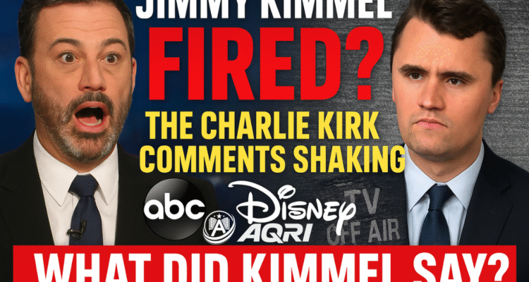 Jimmy Kimmel FIRED? The Charlie Kirk Comments Shaking Disney